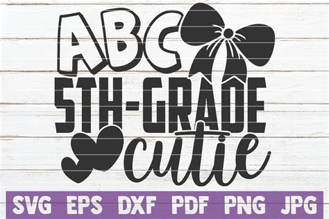 Download Free ABC 5th Grade Cutie SVG Cut File Commercial Use DXF Files