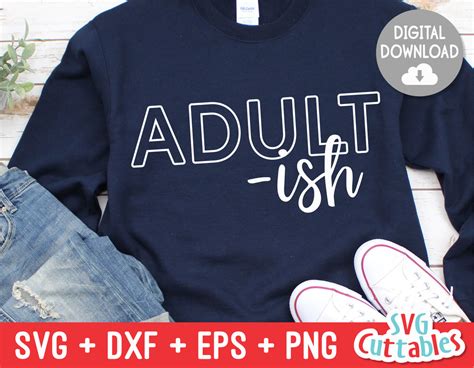 Download Free Adult-ish SVG Cut File Files