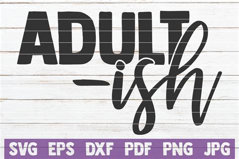 Download Free Adult-ish SVG Cut File Files For Crafts