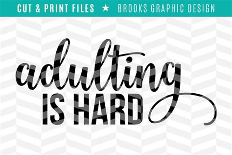 Download Free Adulting Cut Files