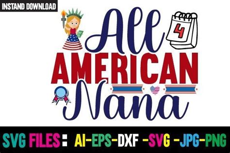 Download Free All American Nana SVG Cut File Files DXF Files