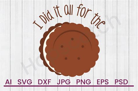 Download Free All For Cookies - SVG File, DXF File Silhouette Free PSD Mockups