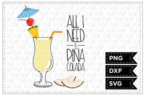 Download Free All I need is Piña Colada DXF Files