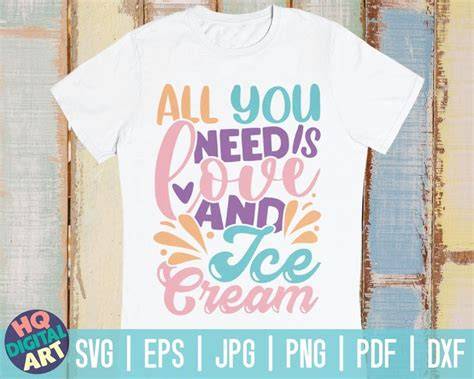 Download Free All You Need Is Ice Cream SVG Cut File For Crafts