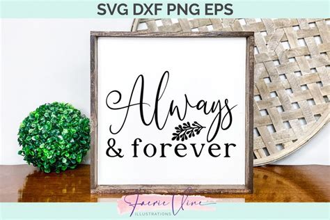 Download Free Always And Forever SVG DXF Files
