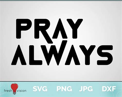 Download Free Always Pray DXF Files