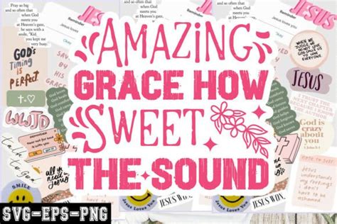 Download Free Amazing Grace How Sweet The Sound SVG Printable