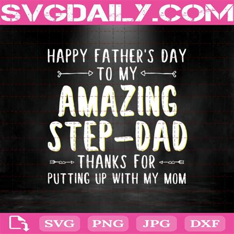 Download Free Amazing Step-Dad Father's Day Gift Cut Files