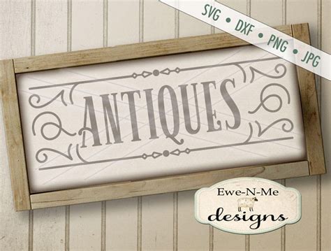 Download Free Antiques Sign SVG Commercial Use DXF Files