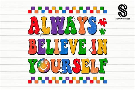 Download Free Autism Always Believe In Yourself SVG Cut File Printable