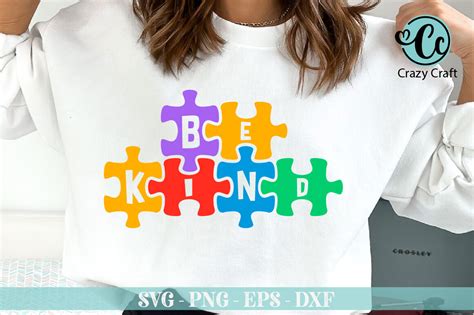 Download Free Autism Be Kind SVG Cut File Easy Edite