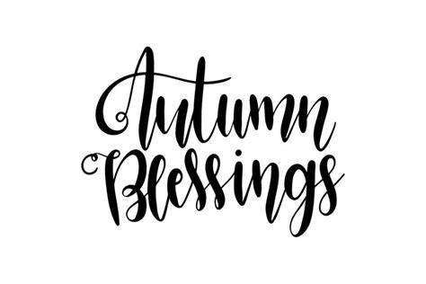 Download Free Autumn Blessings SVG Cut File Easy Edite
