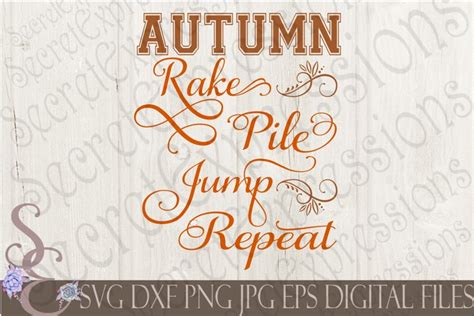 Download Free Autumn Rake Pile Jump Repeat SVG DXF Files