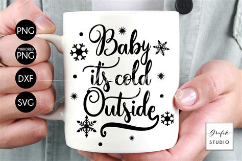 Download Free Baby It's Cold Outside SVG Cut File Commercial Use DXF Files