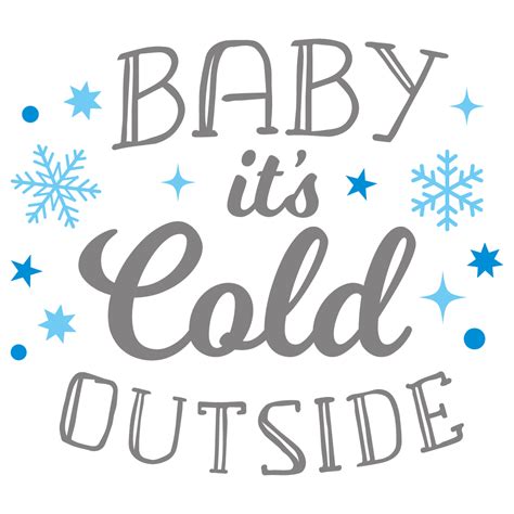 Download Free Baby Its Cold Outside Cutting File Files DXF Files