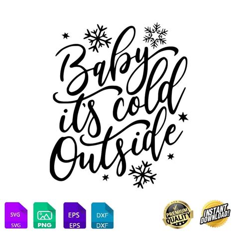 Download Free Baby Its Cold Outside Cutting File For Crafts