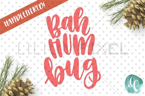 Download Free Bah Hum Bug / SVG PNG DXF For Crafts