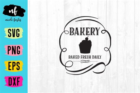 Download Free Bakery Rustic Sign SVG Cut File For Silhouette