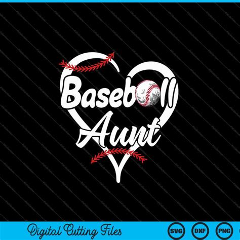 Download Free Baseball Aunt Heart Cutting File For Crafts