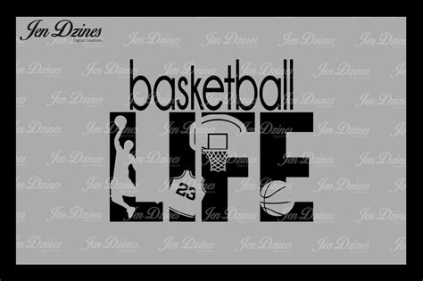 Download Free Basketball Life SVG DXF EPS PNG DXF Files