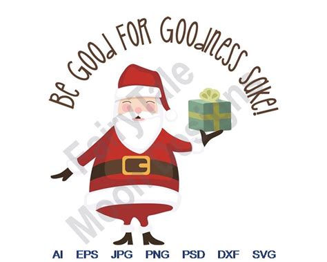 Download Free Be Good For Goodness Sake Christmas DXF Files