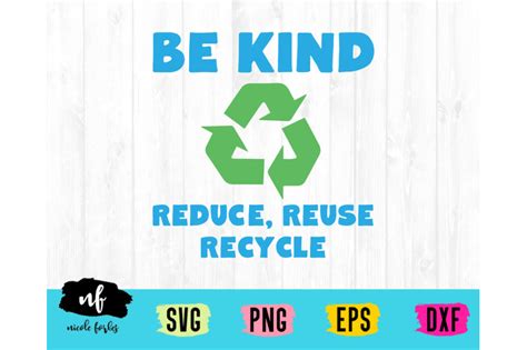 Download Free Be Kind Recycle Earth Day SVG Cut File Files Free PSD Mockups