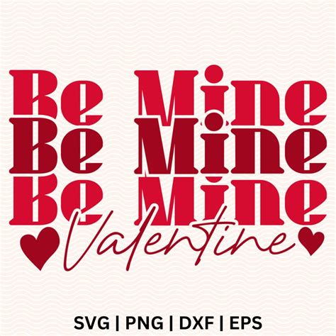 Download Free Be Mine for Cricut Machine