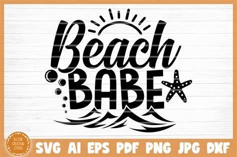 Download Free Beach Babe Summer SVG Cut File For Crafts