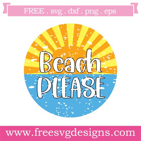 Download Free Beach Please - SVG EPS DXF PNG Files DXF Files