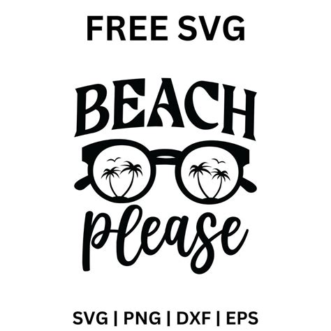 Download Free Beach Please Files for Cricut
