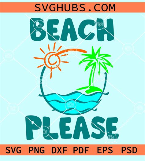 Download Free Beach Please Palm Tree SVG Cut File Files Free PSD Mockups