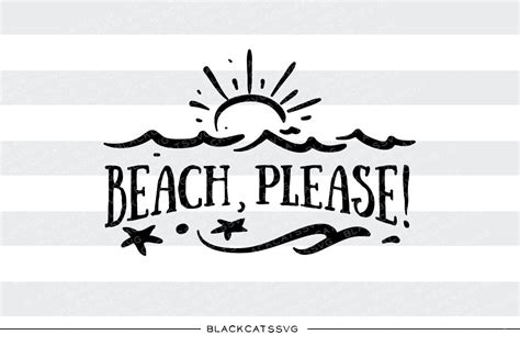 Download Free Beach Please SVG File Silhouette DXF Files