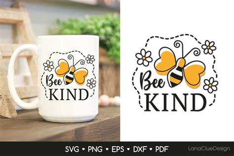 Download Free Bee Kind SVG Cut File Files Free PSD Mockups