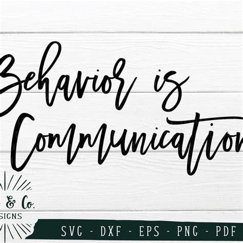 Download Free Behavior Is Communication Commercial Use For Crafts