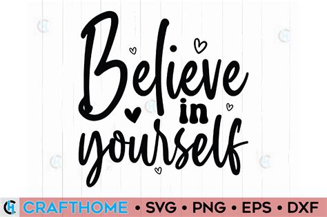 Download Free Believe In Yourself For Crafts