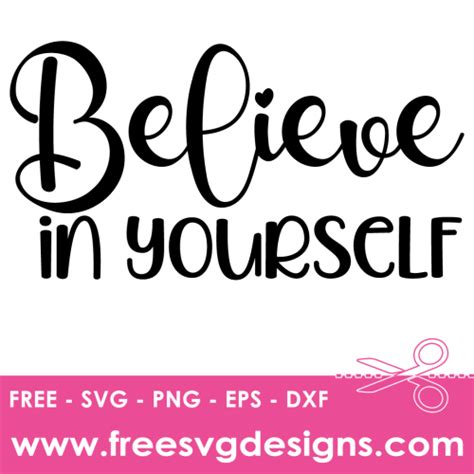 Download Free Believe in Yourself Files