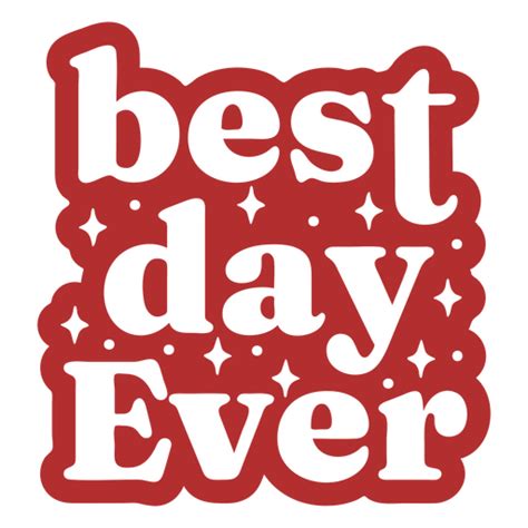 Download Free Best Day Ever Commercial Use