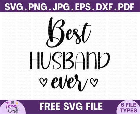 Download Free Best Husband Ever For Crafts