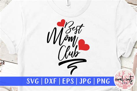 Download Free Best Mom Club Svg Cut File Crafts