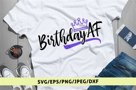 Download Free Birthday AF - Svg Cut File DXF Files