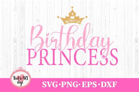 Download Free Birthday Princess Svg Cut File Easy Edite