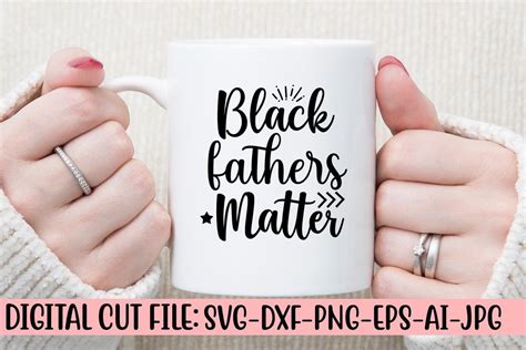 Download Free Black Fathers Matter SVG Files