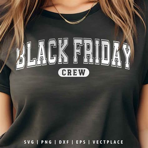 Download Free Black Friday Crew SVG Files DXF Files