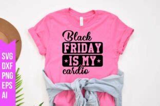 Download Free Black Friday Is My Cardio SVG Files DXF Files