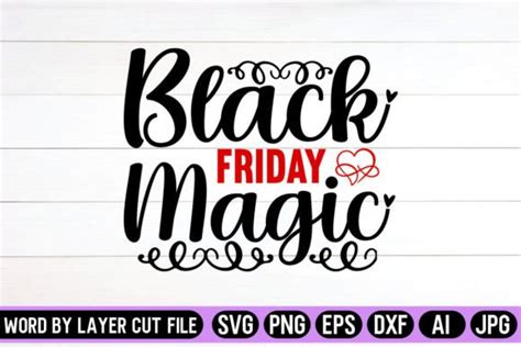 Download Free Black Friday Magic SVG Files For Crafts