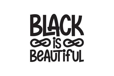 Download Free Black Is Beautiful SVG Printable
