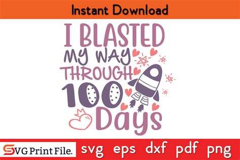 Download Free Blasting My Way Through 100 Days SVG Cut File Files For Crafts