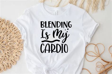 Download Free Blending Is My Cardio Files For Crafts
