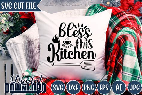 Download Free Bless This Kitchen SVG Cut File For Crafts