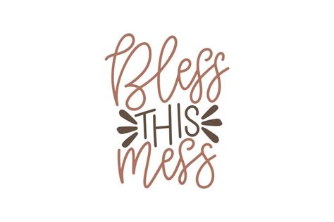 Download Free Bless This Mess SVG File Easy Edite